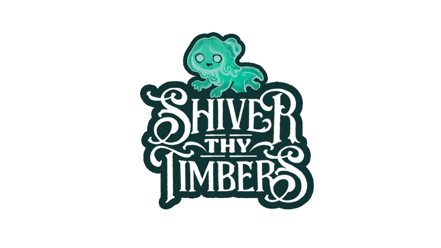 ShiverThyTimbers